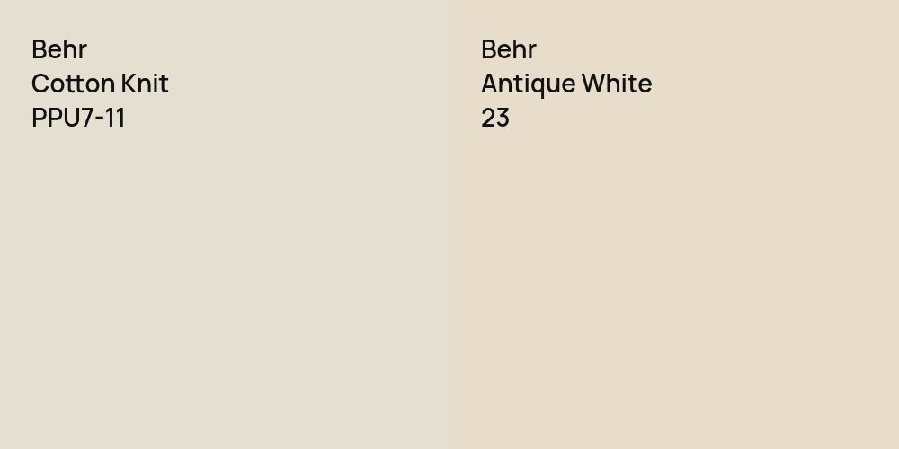 Behr Cotton Knit vs. Behr Antique White