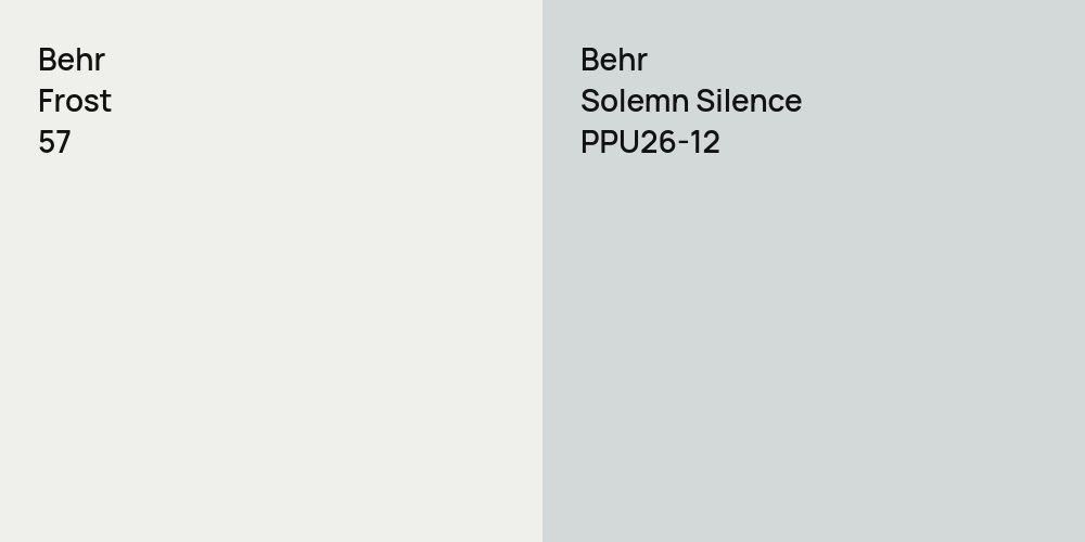 Behr Frost vs. Behr Solemn Silence