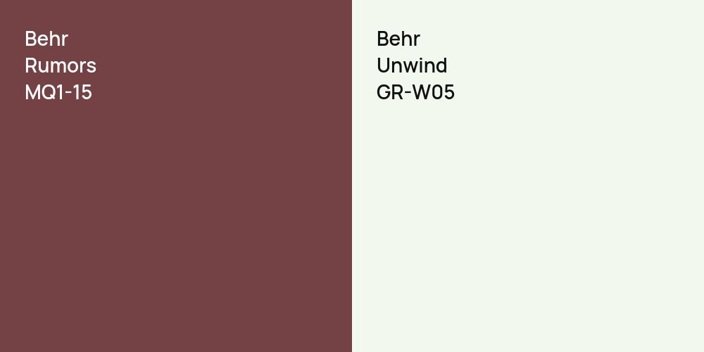 Behr Rumors vs. Behr Unwind