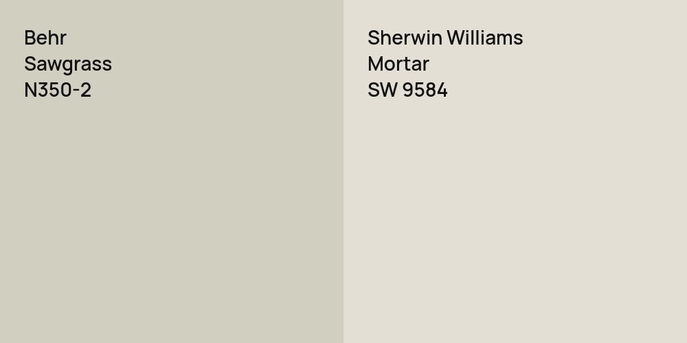 Behr Sawgrass vs. Sherwin Williams Mortar