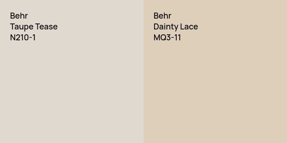 Behr Taupe Tease vs. Behr Dainty Lace