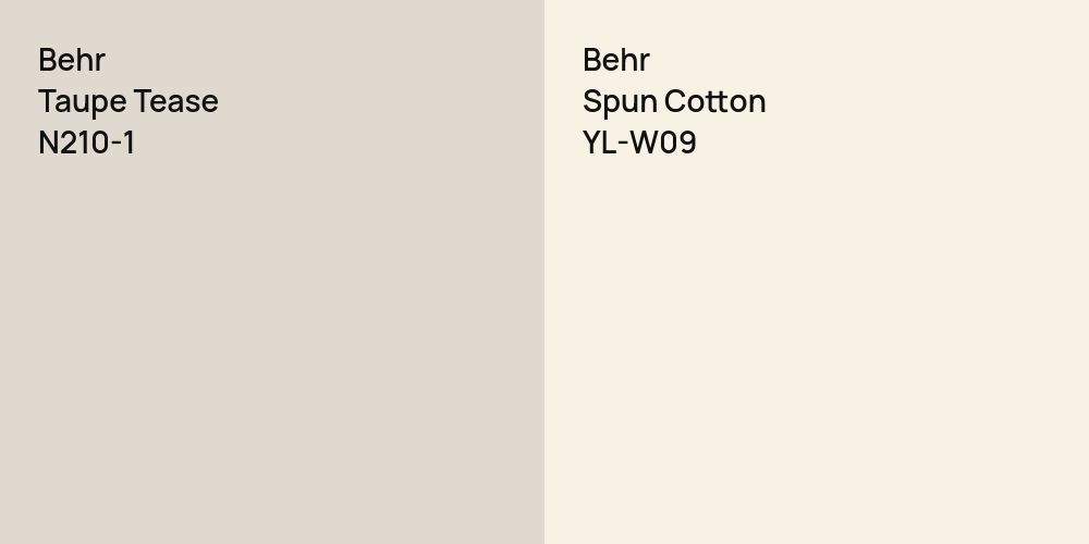 Behr Taupe Tease vs. Behr Spun Cotton