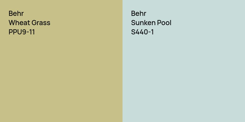 Behr Wheat Grass vs. Behr Sunken Pool