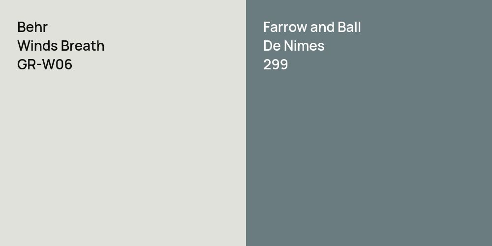 Behr Winds Breath vs. Farrow and Ball De Nimes