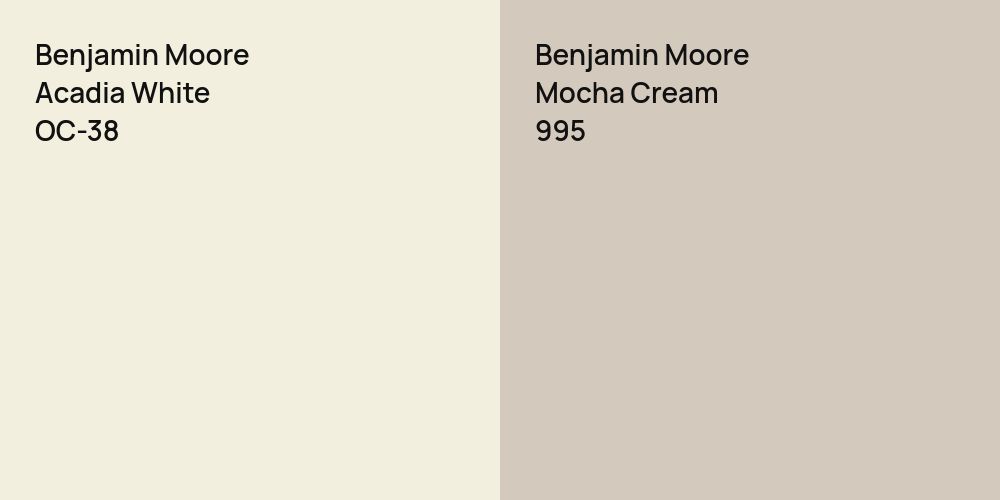 Benjamin Moore Acadia White vs. Benjamin Moore Mocha Cream