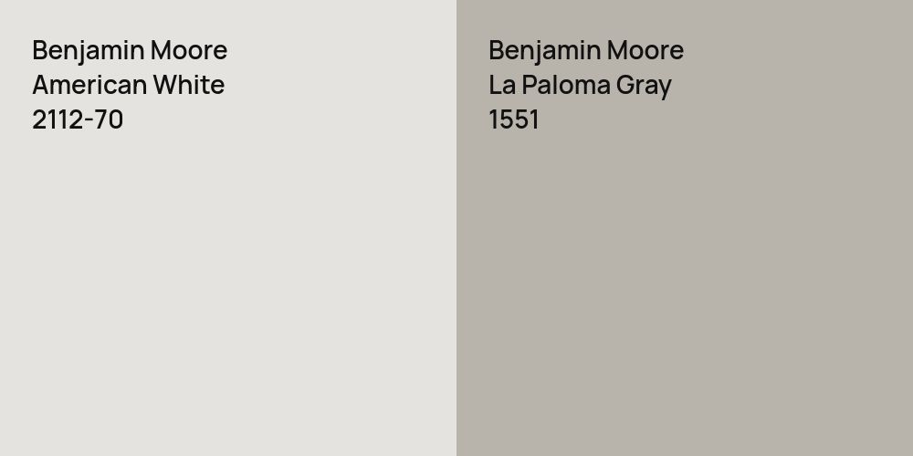 Benjamin Moore American White vs. Benjamin Moore La Paloma Gray