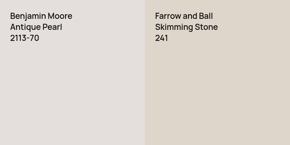 Benjamin Moore Antique Pearl vs. Farrow and Ball Skimming Stone