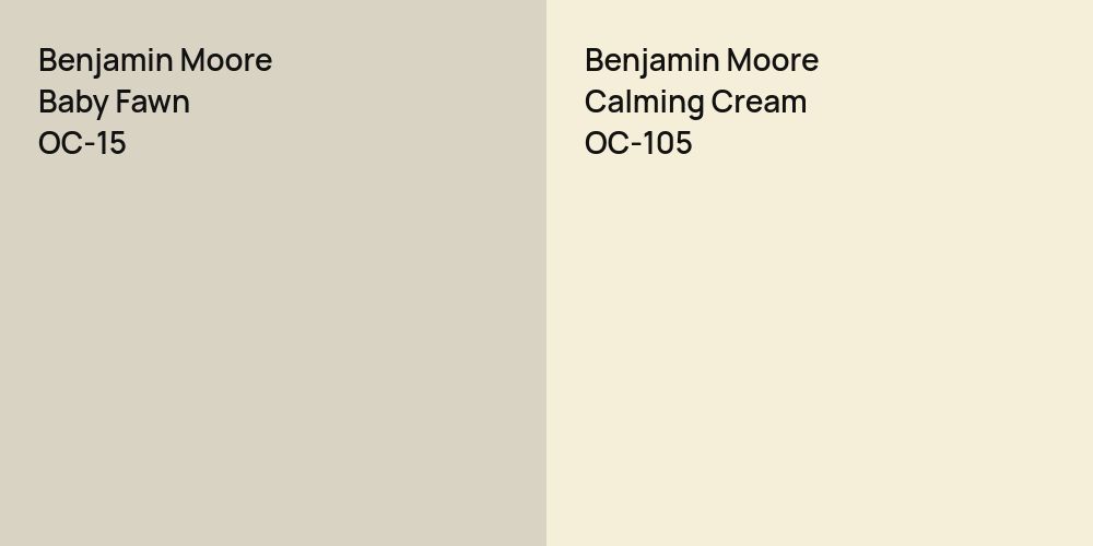 Benjamin Moore Baby Fawn vs. Benjamin Moore Calming Cream