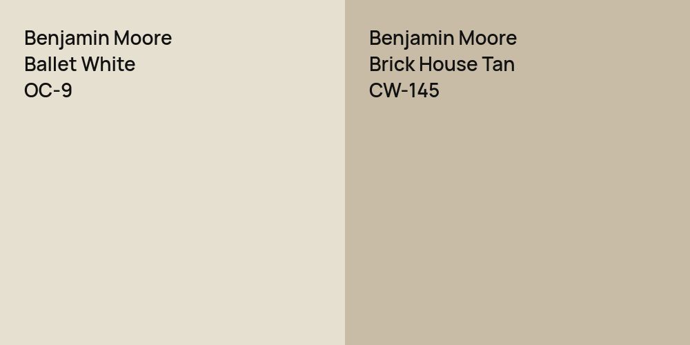 Benjamin Moore Ballet White vs. Benjamin Moore Brick House Tan