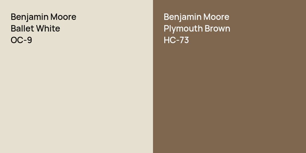 Benjamin Moore Ballet White vs. Benjamin Moore Plymouth Brown