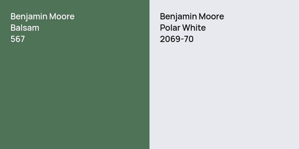 Benjamin Moore Balsam vs. Benjamin Moore Polar White