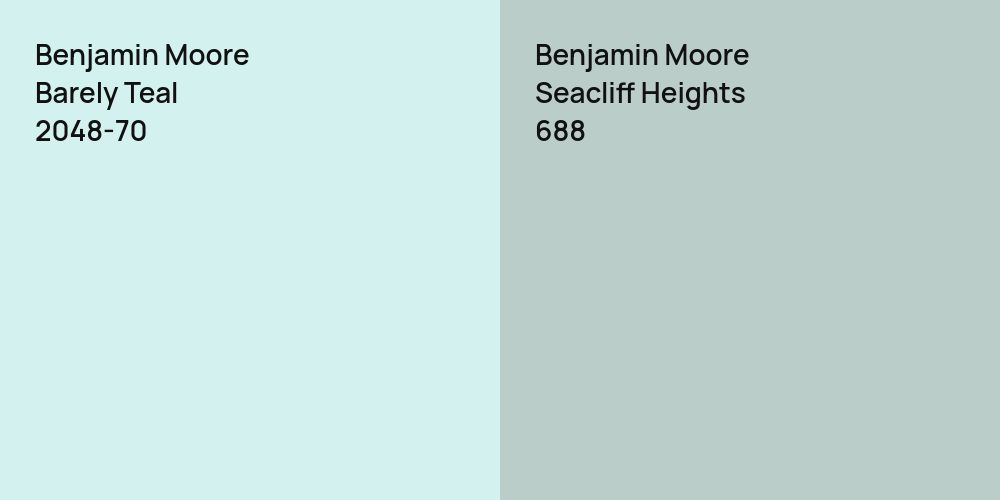 Benjamin Moore Barely Teal vs. Benjamin Moore Seacliff Heights