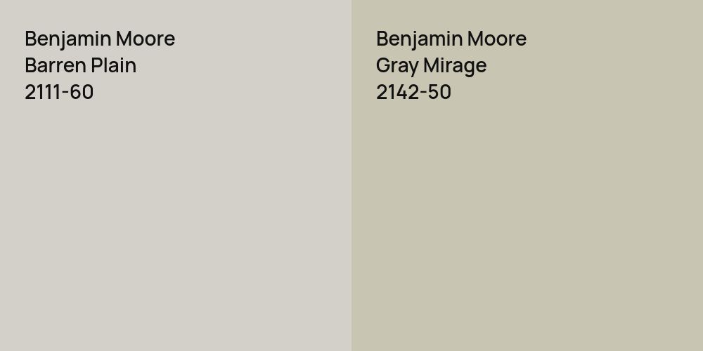 Benjamin Moore Barren Plain vs. Benjamin Moore Gray Mirage