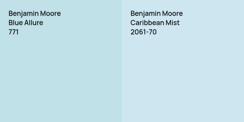 Benjamin Moore Blue Allure vs. Benjamin Moore Caribbean Mist