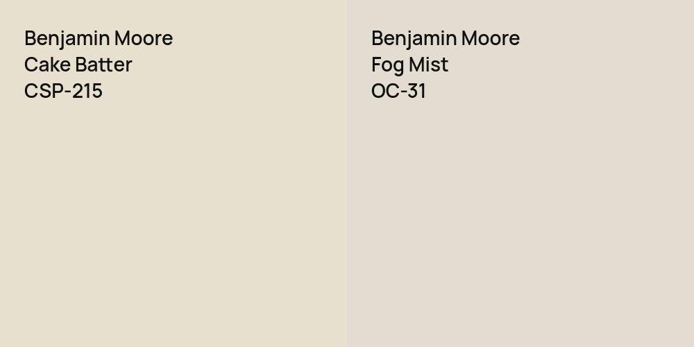 Benjamin Moore Cake Batter vs. Benjamin Moore Fog Mist