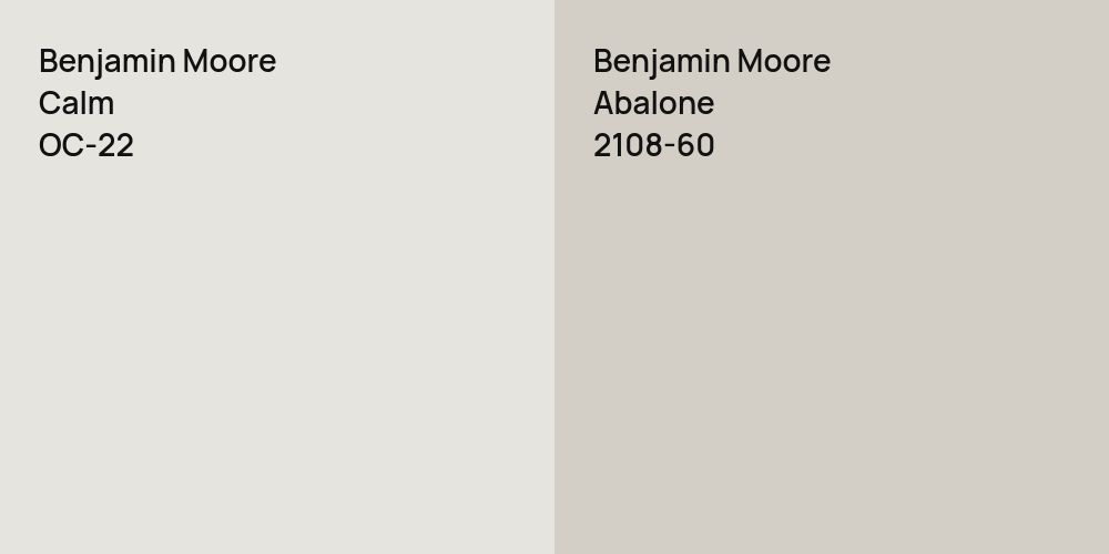 Benjamin Moore Calm vs. Benjamin Moore Abalone