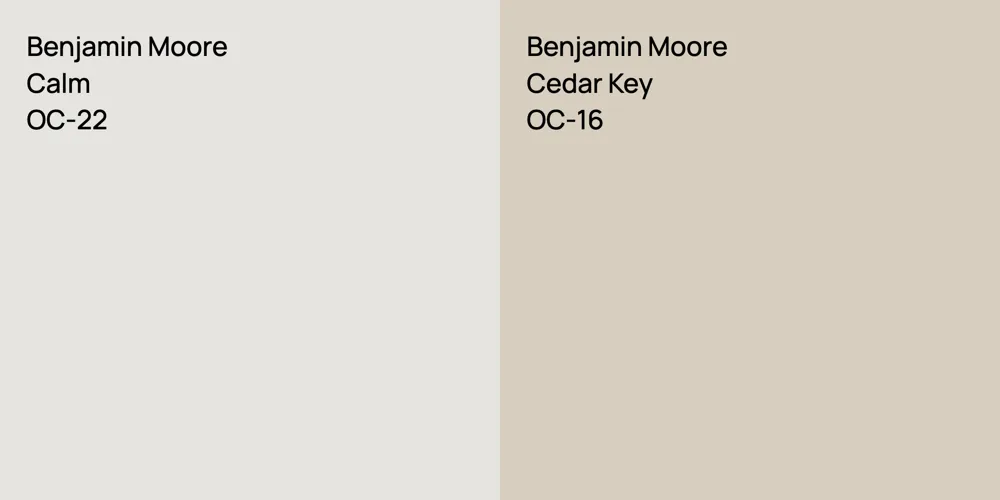 Benjamin Moore Calm vs. Benjamin Moore Cedar Key