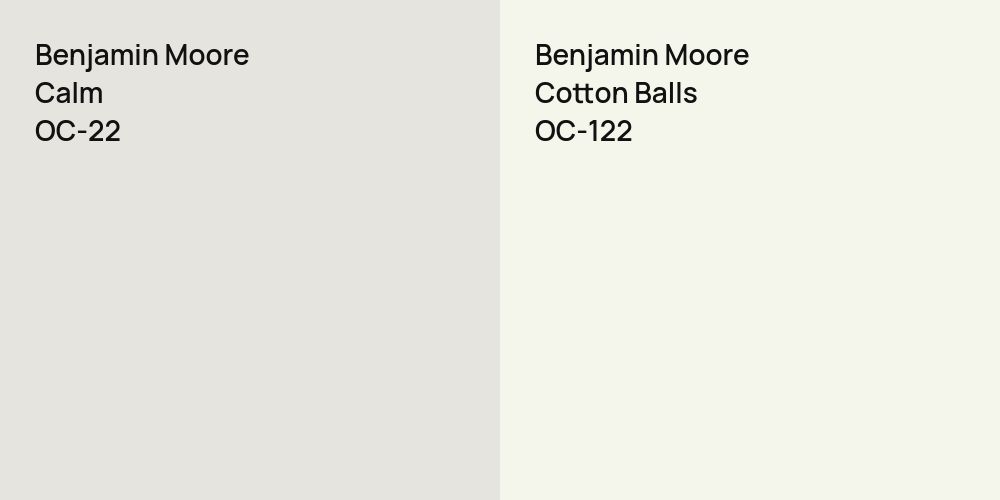 Benjamin Moore Calm vs. Benjamin Moore Cotton Balls