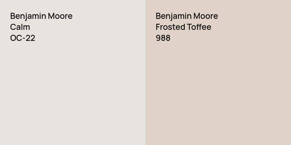 Benjamin Moore Calm vs. Benjamin Moore Frosted Toffee