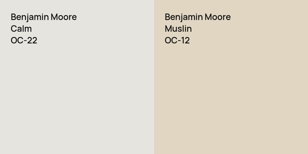 Benjamin Moore Calm vs. Benjamin Moore Muslin