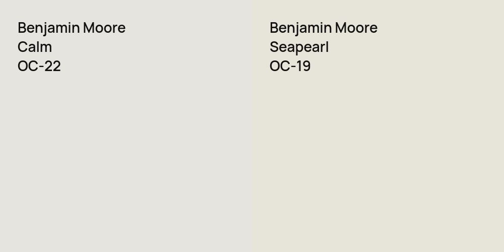 Benjamin Moore Calm vs. Benjamin Moore Seapearl