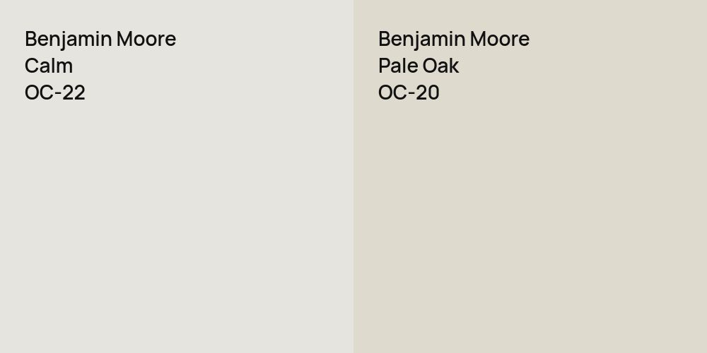 Benjamin Moore Calm vs. Benjamin Moore Pale Oak