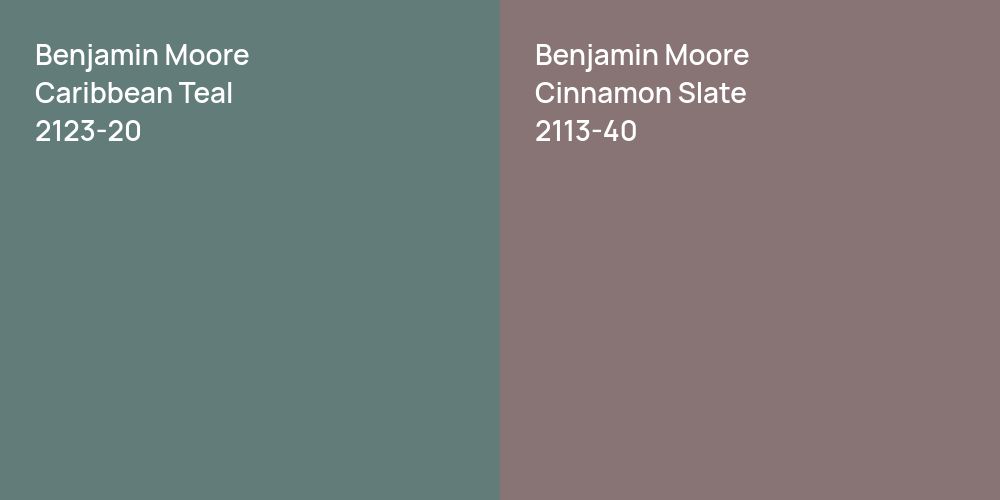 Benjamin Moore Caribbean Teal vs. Benjamin Moore Cinnamon Slate