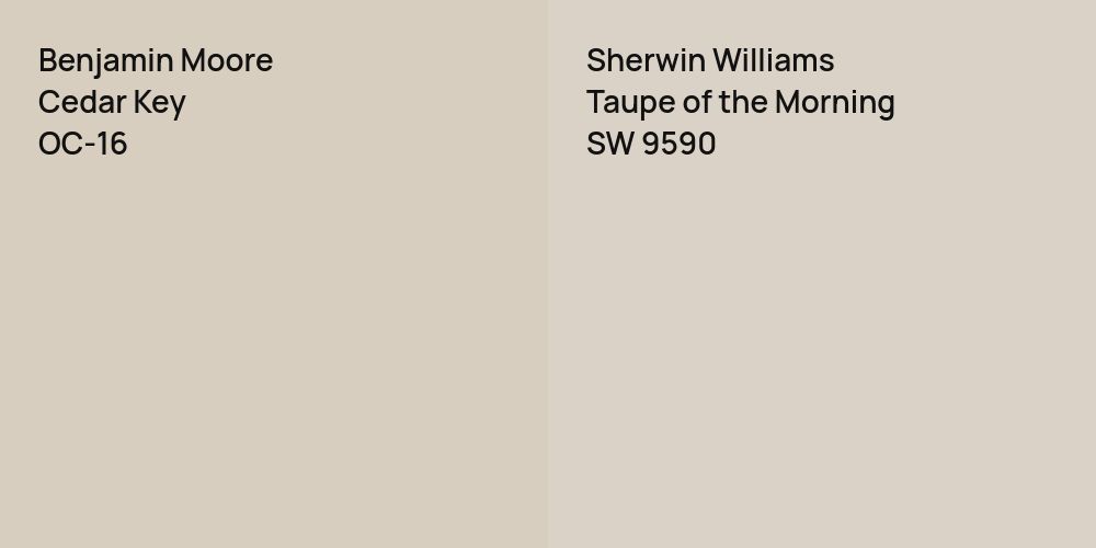 Benjamin Moore Cedar Key vs. Sherwin Williams Taupe of the Morning