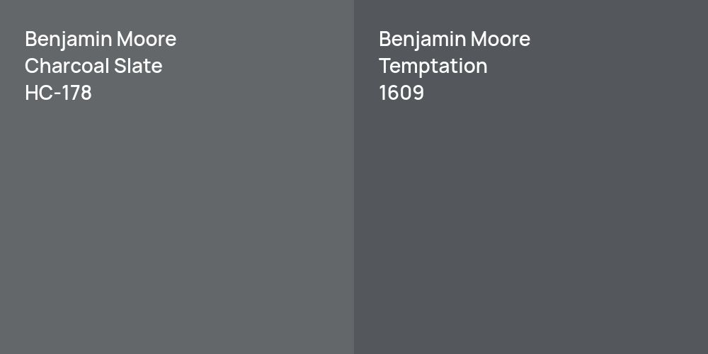 Benjamin Moore Charcoal Slate vs. Benjamin Moore Temptation