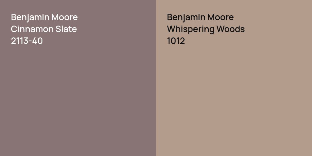 Benjamin Moore Cinnamon Slate vs. Benjamin Moore Whispering Woods