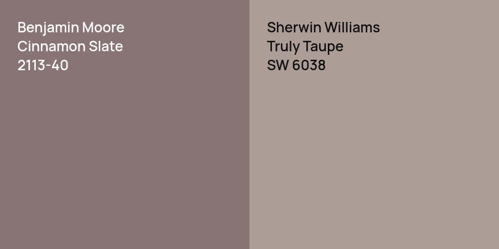 Benjamin Moore Cinnamon Slate vs. Sherwin Williams Truly Taupe