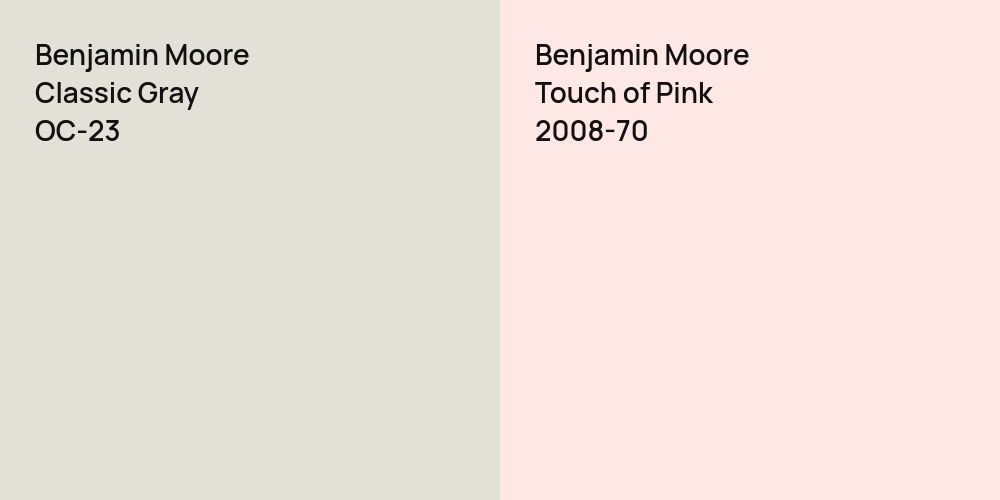 Benjamin Moore Classic Gray vs. Benjamin Moore Touch of Pink