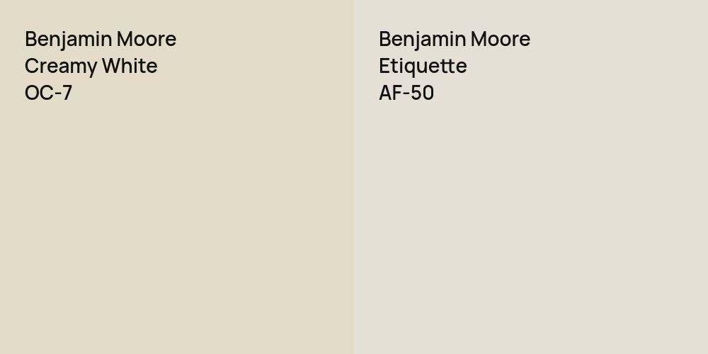 Benjamin Moore Creamy White vs. Benjamin Moore Etiquette