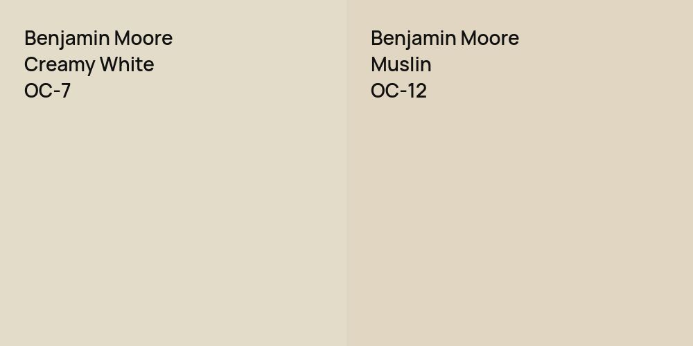 Benjamin Moore Creamy White vs. Benjamin Moore Muslin