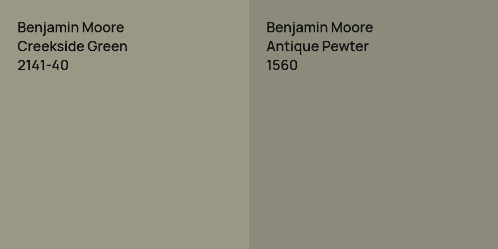 Benjamin Moore Creekside Green vs. Benjamin Moore Antique Pewter