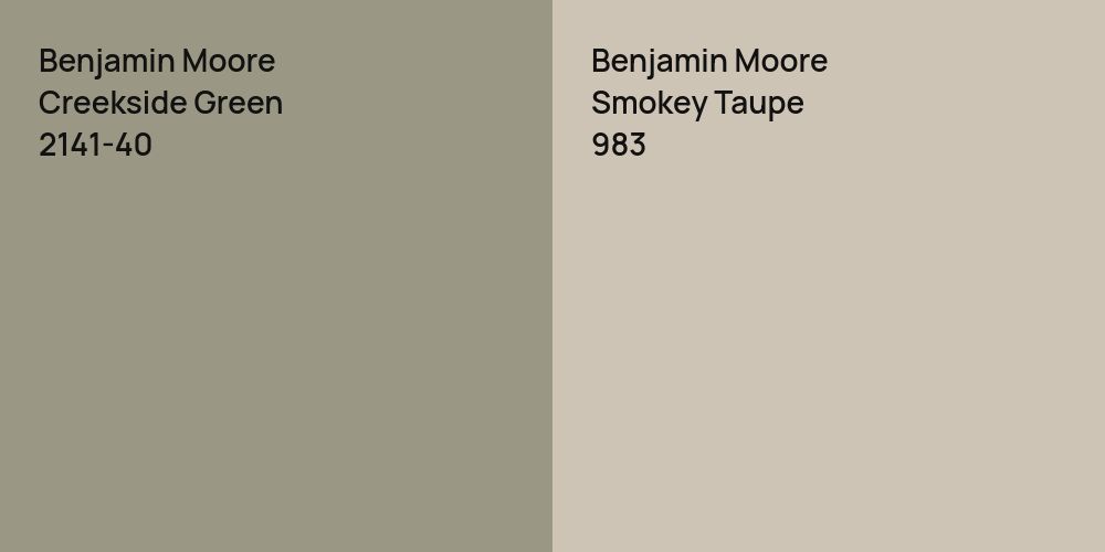 Benjamin Moore Creekside Green vs. Benjamin Moore Smokey Taupe