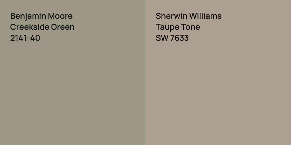 Benjamin Moore Creekside Green vs. Sherwin Williams Taupe Tone