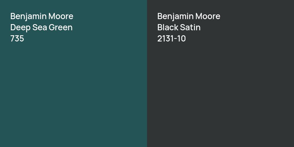 Benjamin Moore Deep Sea Green vs. Benjamin Moore Black Satin