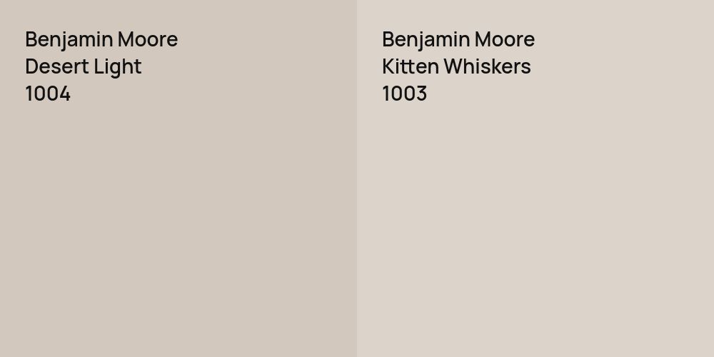 Benjamin Moore Desert Light vs. Benjamin Moore Kitten Whiskers