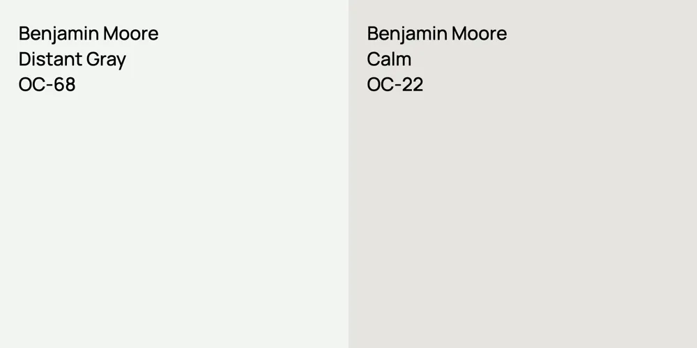 Benjamin Moore Distant Gray vs. Benjamin Moore Calm