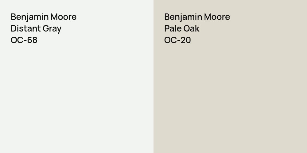 Benjamin Moore Distant Gray vs. Benjamin Moore Pale Oak