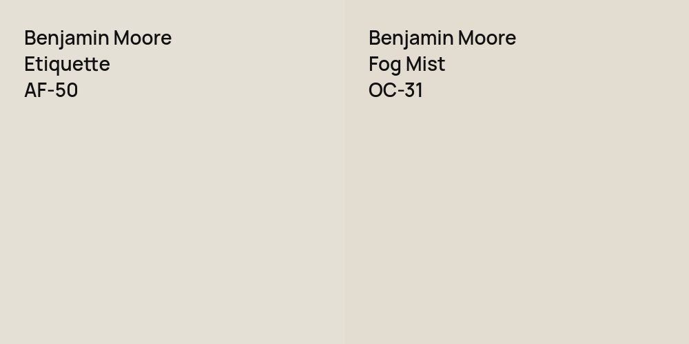 Benjamin Moore Etiquette vs. Benjamin Moore Fog Mist