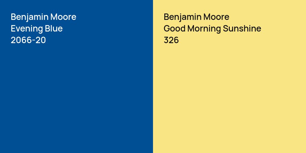 Benjamin Moore Evening Blue vs. Benjamin Moore Good Morning Sunshine