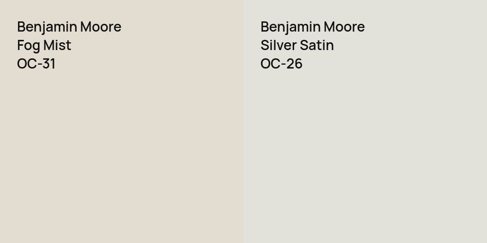 Benjamin Moore Fog Mist vs. Benjamin Moore Silver Satin