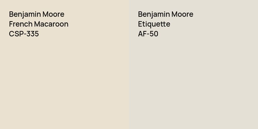 Benjamin Moore French Macaroon vs. Benjamin Moore Etiquette