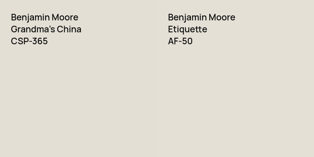 Benjamin Moore Grandma's China vs. Benjamin Moore Etiquette