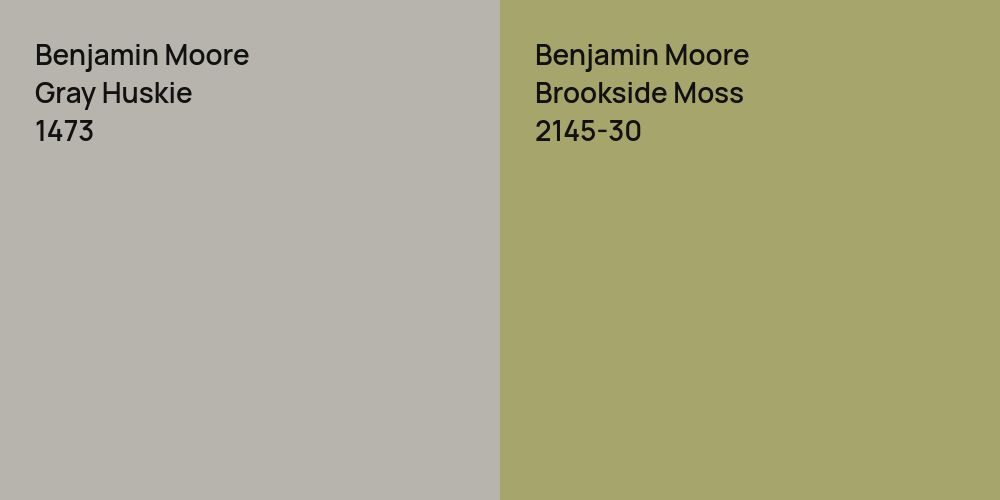 Benjamin Moore Gray Huskie vs. Benjamin Moore Brookside Moss