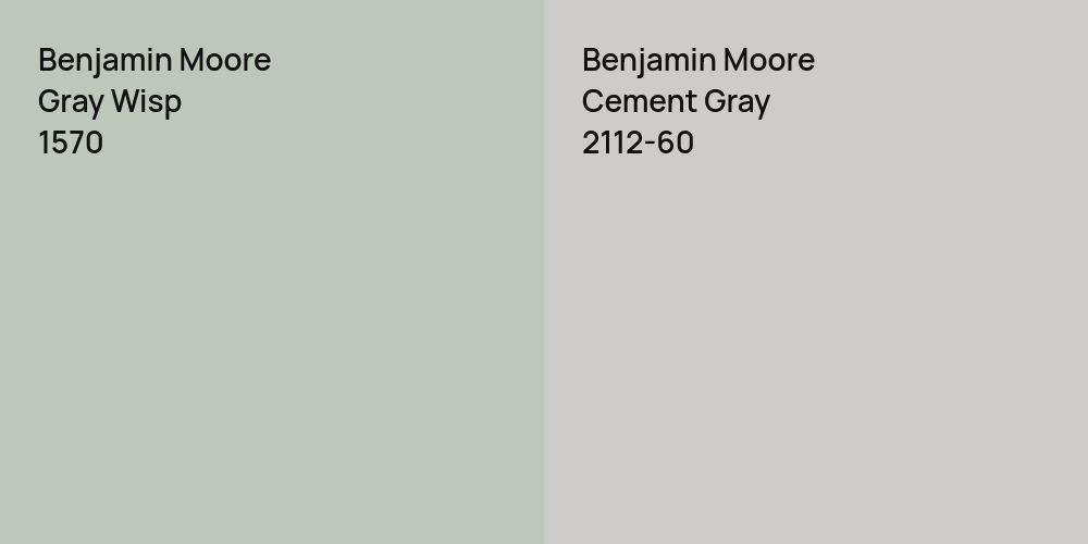 Benjamin Moore Gray Wisp vs. Benjamin Moore Cement Gray