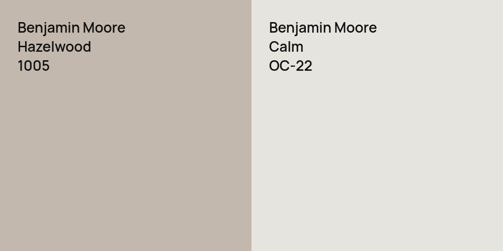 Benjamin Moore Hazelwood vs. Benjamin Moore Calm