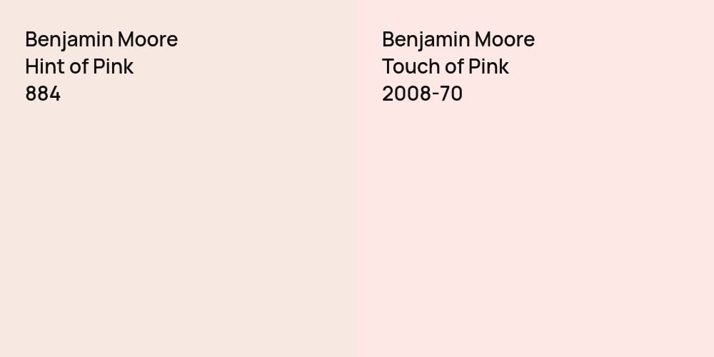 Benjamin Moore Hint of Pink vs. Benjamin Moore Touch of Pink